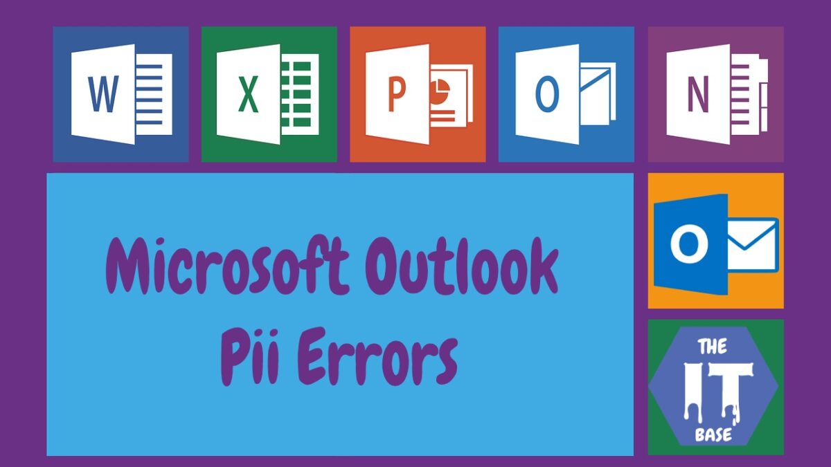 What are Microsoft Outlook PII Errors that arise on the Net?