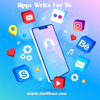 Apps Write For Us