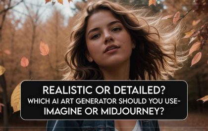 Which Ai Art Generator Should You Use – Imagine Or Midjourney