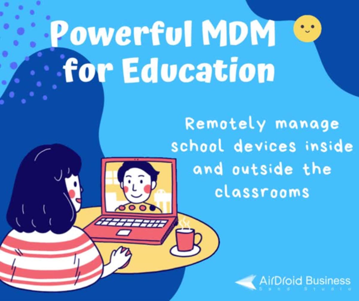 Maximizing Educational Technology How MDM Supports Education 2