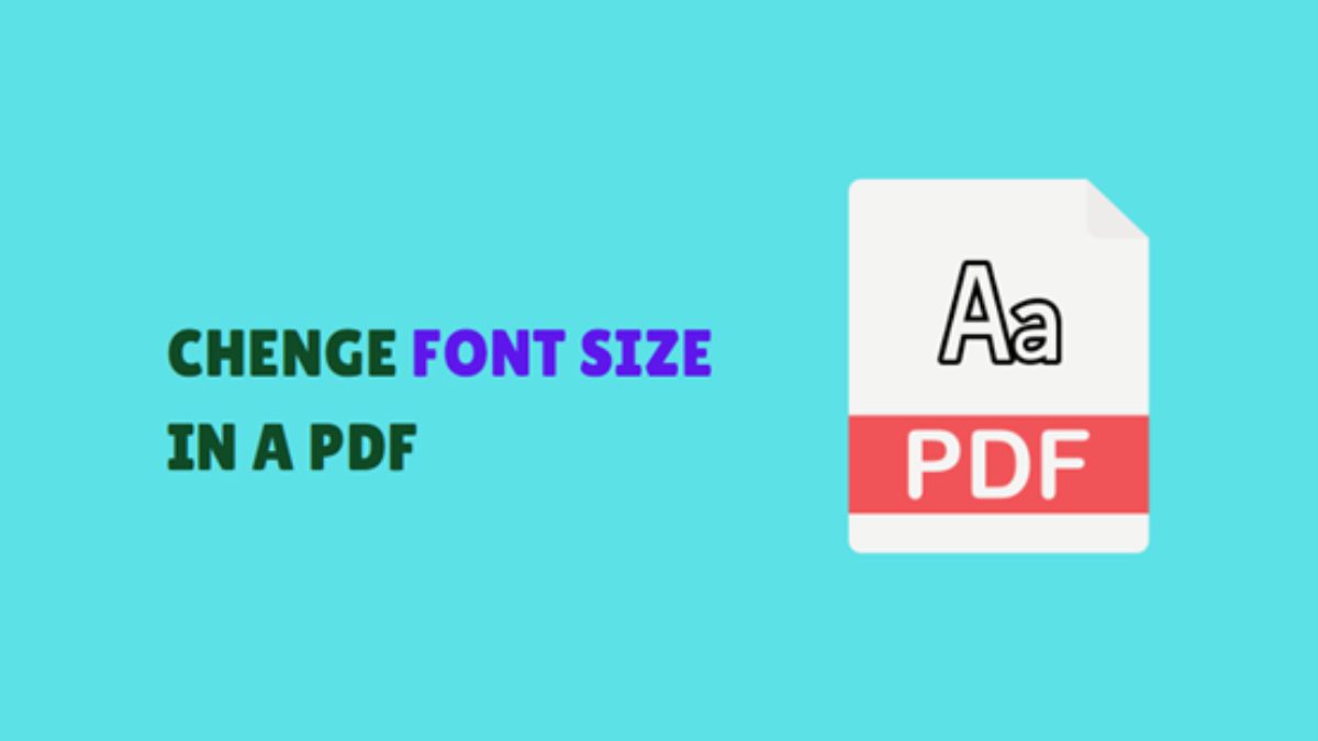 How to Change Text Size in A PDF