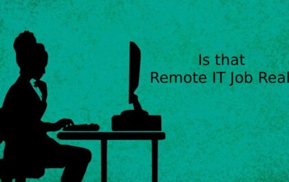 Is That Remote IT Job Real